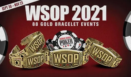 德州扑克现金局:2021 WSOP 拉斯维加斯里约酒店盛大举办，赛事日程公布